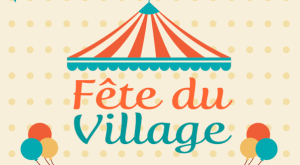 FETES DU VILLAGE @ SALLE DES FETES